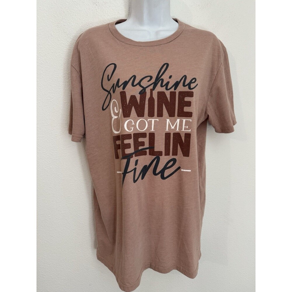 Live Outside the Limits T-Shirt Women L Blush Pink Sunshine Wine Feeling Fine